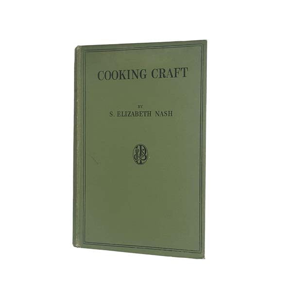 Cooking Craft by S. Elizabeth Nash