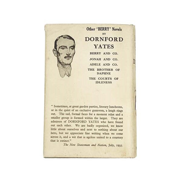 And Berry Came Too by Dornford Yates, ward,lock &amp; co,1938
