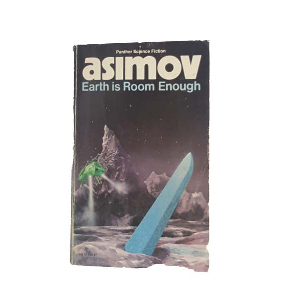 Earth is Room Enough by Isaac Asimov 1977