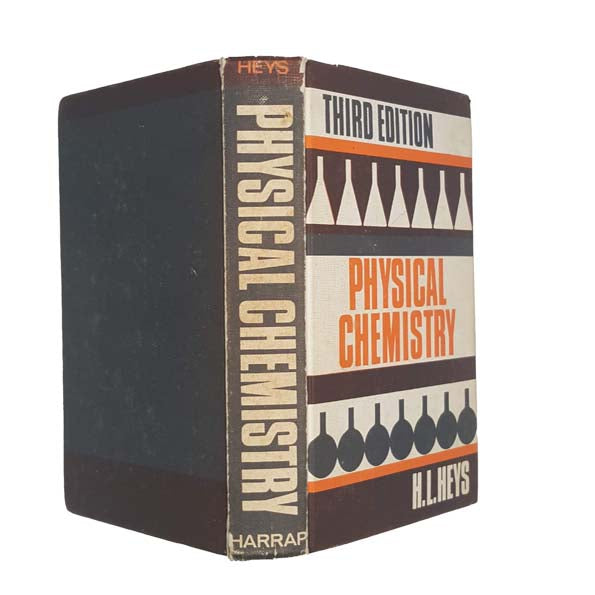 Physical Chemistry by H.L. Heys 1966