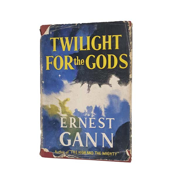 Twilight for The Gods by Ernest Gann 1956