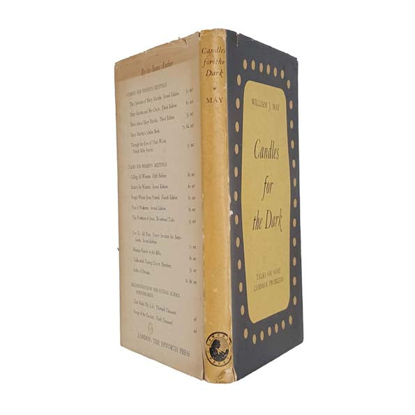 Candles for the Dark: Talks on Some Common Problems by William J. May 1955