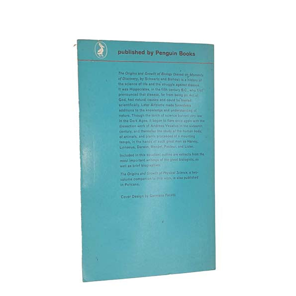 The Origins and Growth of Biology - Pelican, 1965
