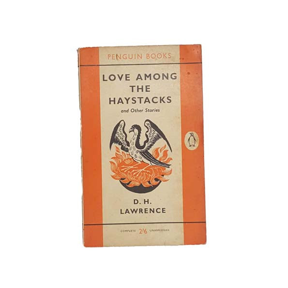 Love Among the Haystacks by D.H. Lawrence - Penguin, 1962