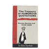 The Treasury of Humorous Quotations by Nicolas Bentley, jm dent,1962