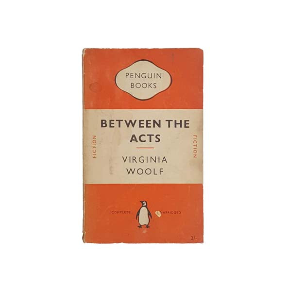 Virginia Woolf&#39;s Between the Acts - Penguin, c.1951