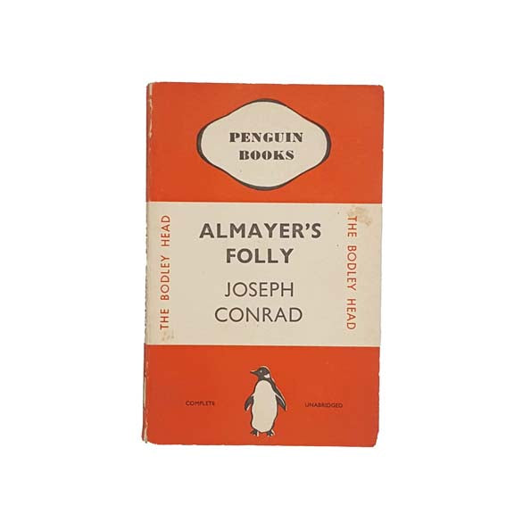 Almayer's Folly by Joseph Conrad - Penguin, 1936