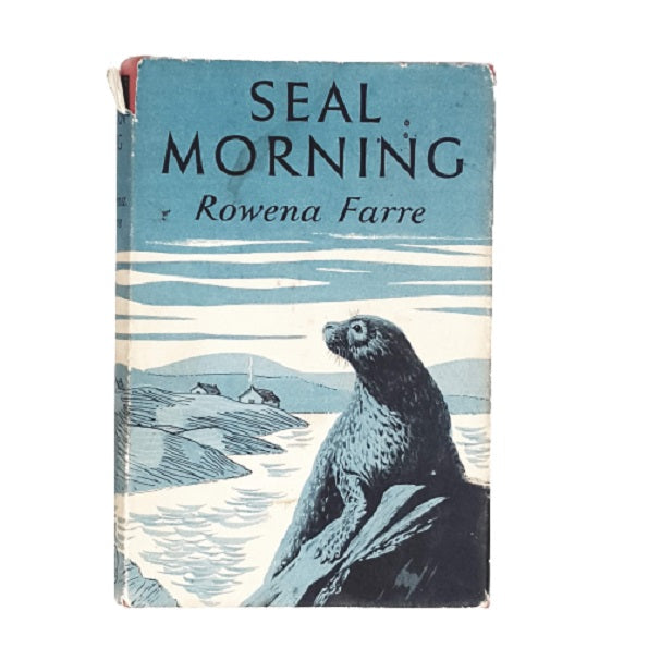 Seal Morning by Rowena Farre 1959 - Reprint Society
