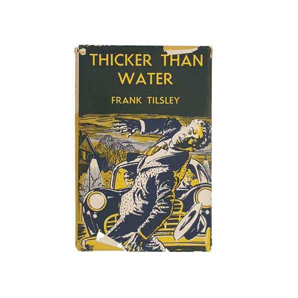 Thicker Than Water by Frank Tilsley