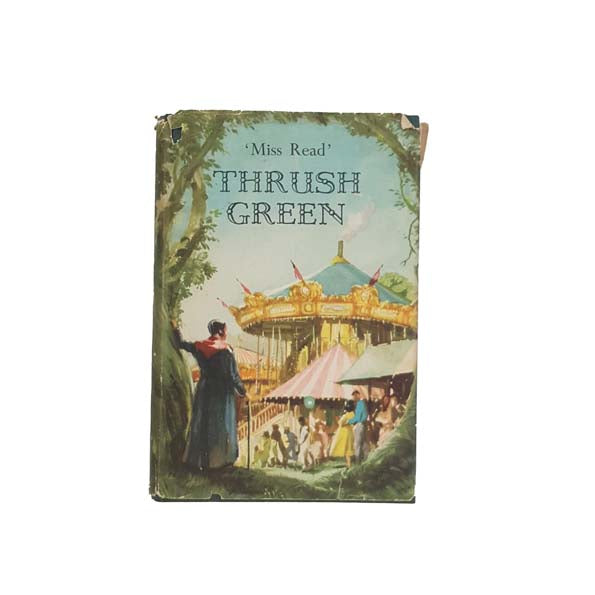 Thrush Green by Miss Read 1962
