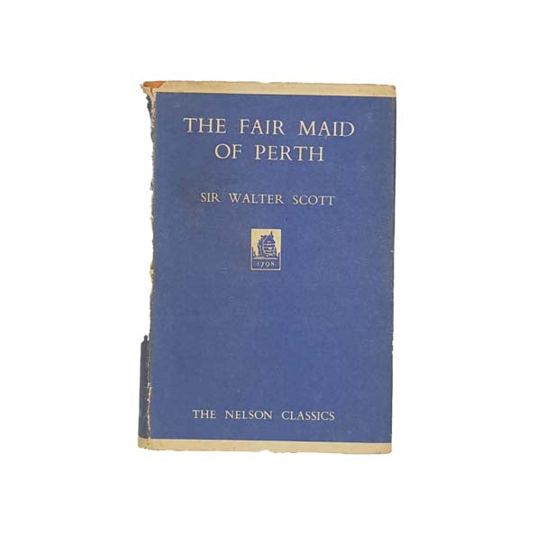The Fair Maid of Perth by Sir Walter Scott