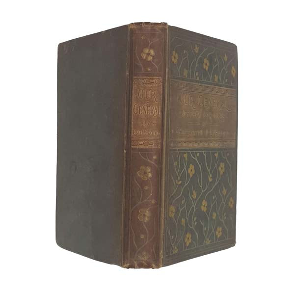 Our General by Elizabeth J. Lysaght c1903