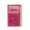 Verse and Worse by A. Silcock - Faber, 1974