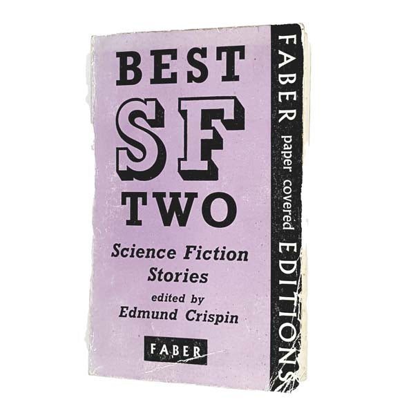 Best SF Two Science Fiction Stories edited by Edmund Crispin 1962 - Faber