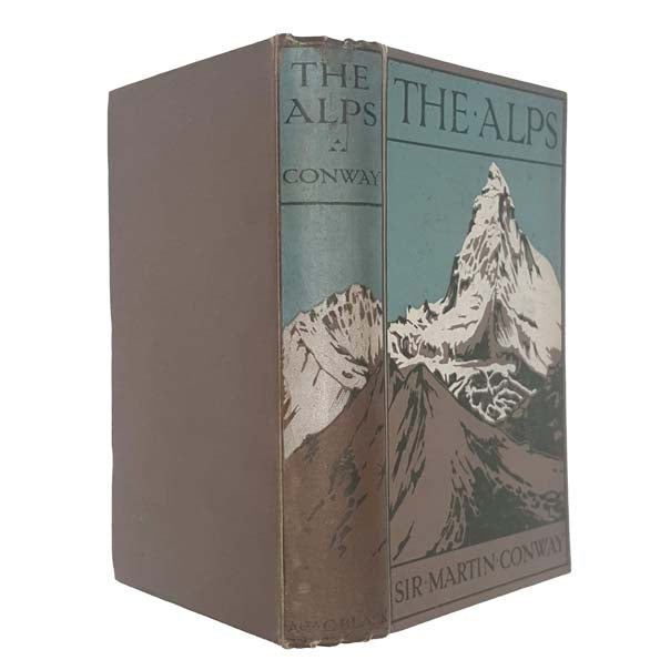The Alps by Sir Martin Conway 1910
