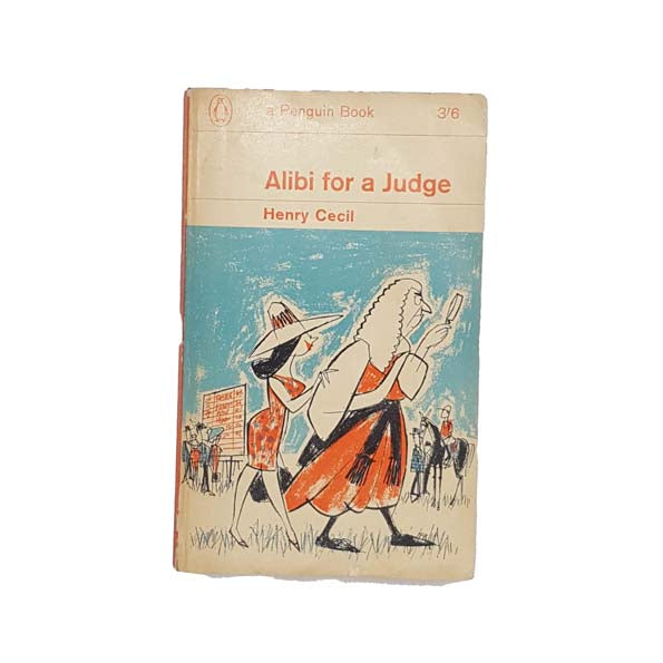Alibi for a Judge by Henry Cecil - Penguin, 1963