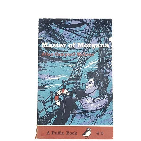 Master of Morgana by Allan Campbell McLean, puffin,1965