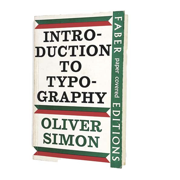 Introduction to Typography by Oliver Simon 1969 - Faber