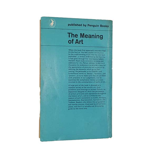 Meaning of Art by Herbert Read 1963 Pelican Country House Library