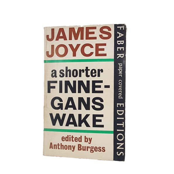 James Joyce’s A Shorter Finnegans Wake - Faber, 1966