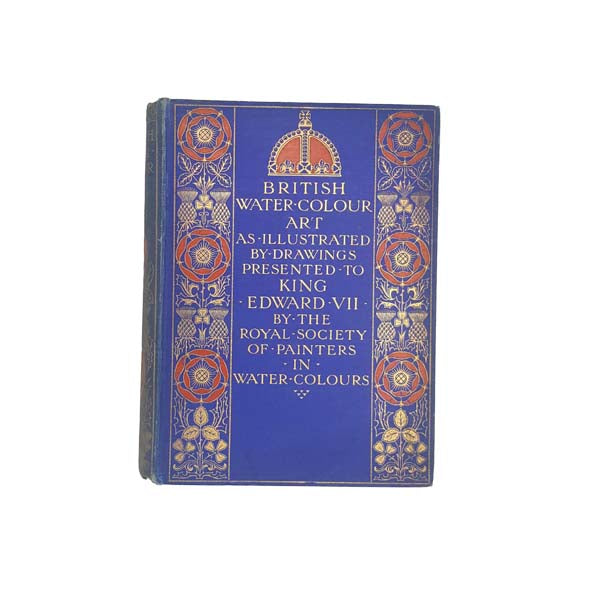 British Water-Colour Art by Marcus B. Huish 1904