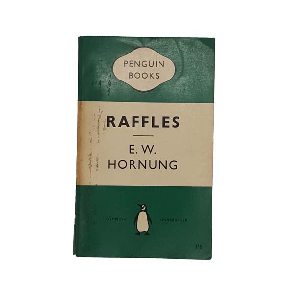 Raffles by E. W. Hornung - Penguin, 1960