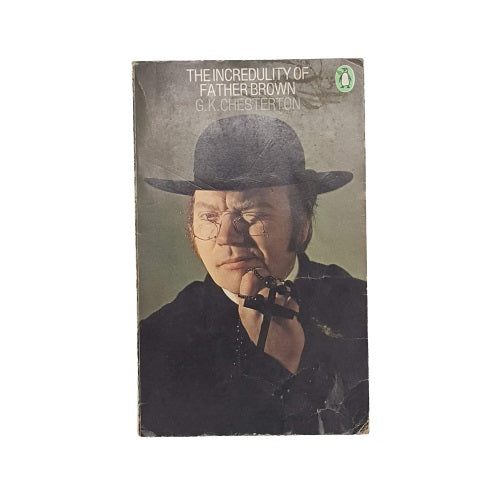 The Incredulity of Father Brown by G.K. Chesterton - Penguin, 1970