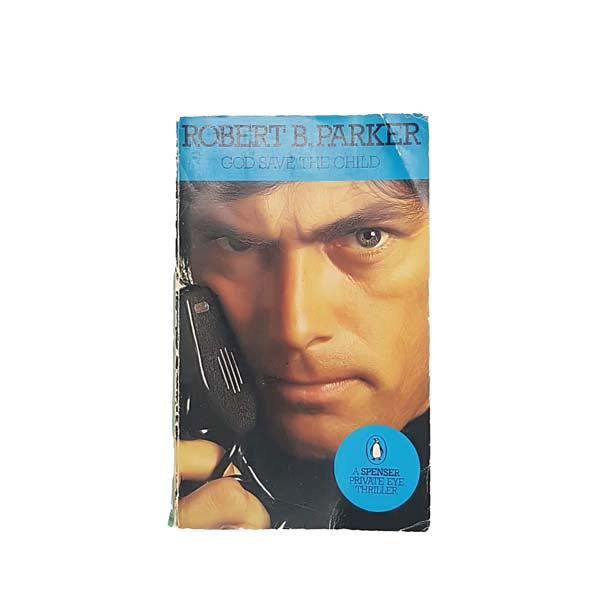 God Save The Child by Robert B. Parker - Penguin, 1977
