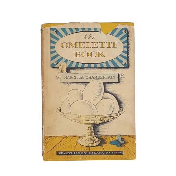 The Omelette Book by Narcissa Chamberlain 1965