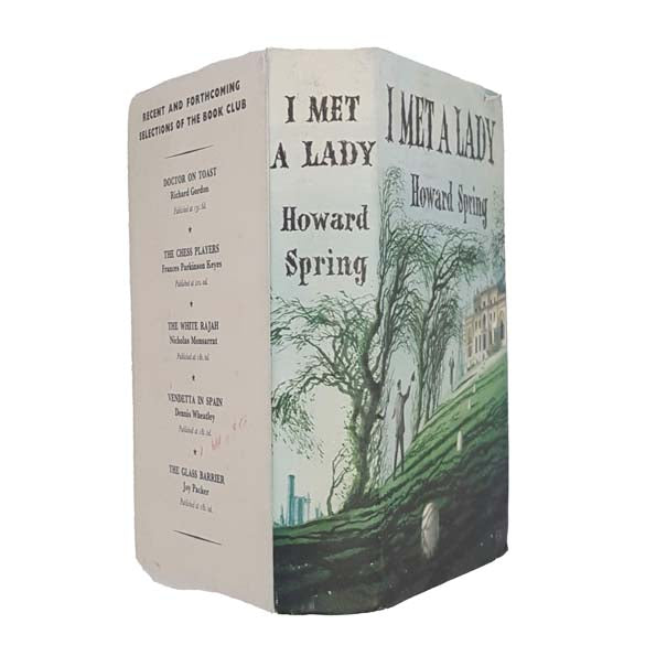 I Met A Lady by Howard Spring 1962