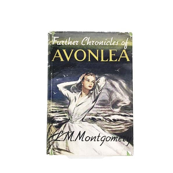 Avonlea by L.M. Montgomery, george harrap,1954