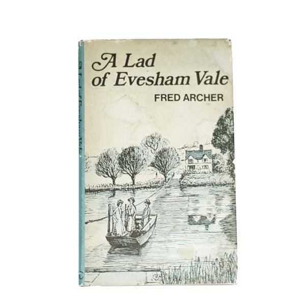 A Lad of Evesham Vale by Fred Archer, country book club,1972