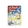 A Breath Of French Air by H.E. Bates, the book club,1959