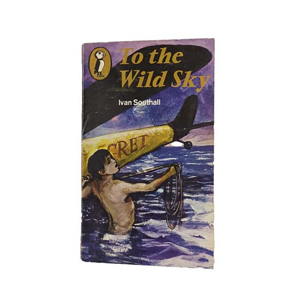 To The Wild Sky by Ivan Southall - Puffin, 1971