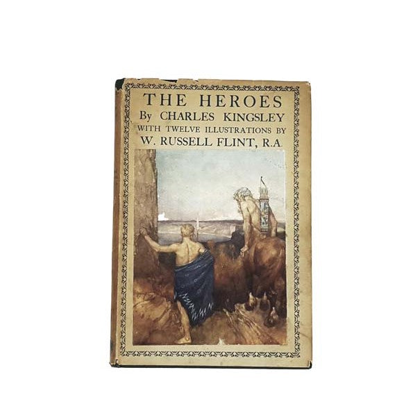 The Heroes by Charles Kingsley, the medici society,1945