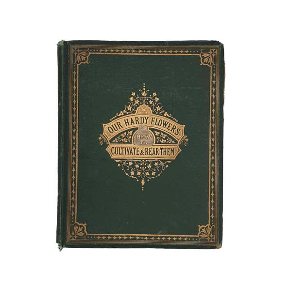 Our Hardy Flowers by B. Maund c1880