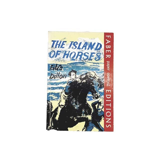 The Island Of Horses by Eilis Dillon, faber, 1969