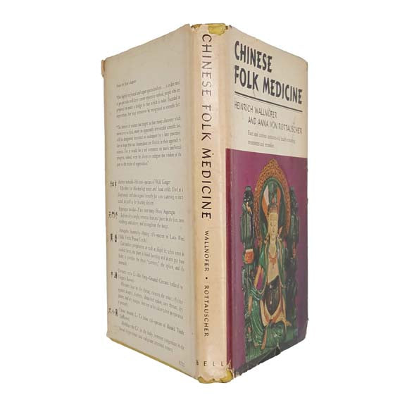 Chinese Folk Medicine by Heinrich Wallnofer &amp; Anna von Rottauscher 1965