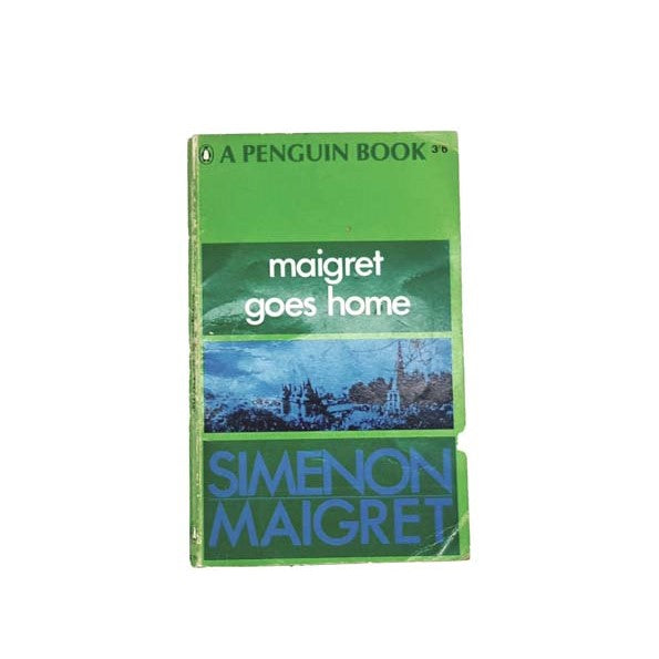 Maigret Goes Home by Simenon, penguin,1967