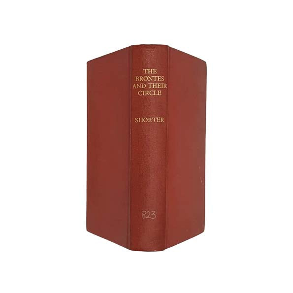 The Brontës and Their Circle by Clement Shorter