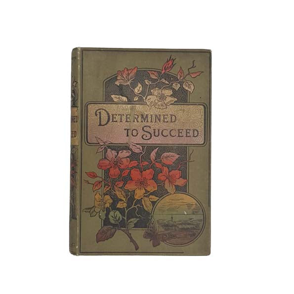 Determined to Succeed by Halwin Caldwell