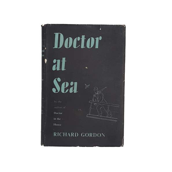 Doctor at Sea by Richard Gordon 1954