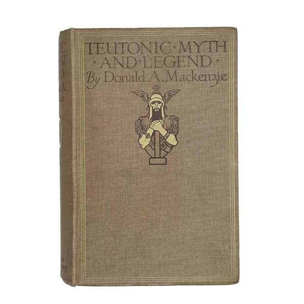Teutonic Myth and Legend by Donald A. Mackenzie