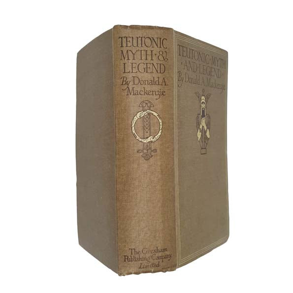 Teutonic Myth and Legend by Donald A. Mackenzie