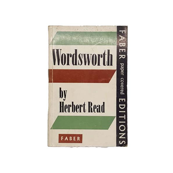 Wordsworth by Herbert Read - Faber, 1968