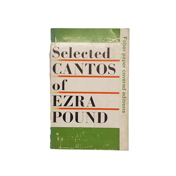 Selected Cantos of Ezra Pound - Faber, 1974