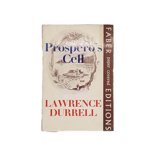 Prospero's Cell by Lawrence Durrell - Faber, 1962