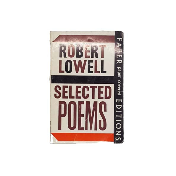 Robert Lowell's Selected Poems - Faber, 1969