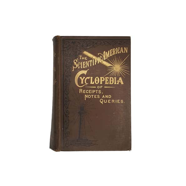The Scientific American Cyclopedia of Receipts, Notes and Queries