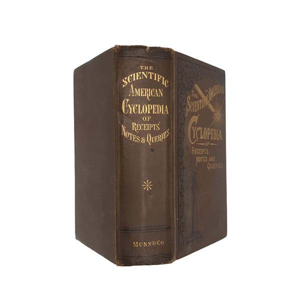 The Scientific American Cyclopedia of Receipts, Notes and Queries